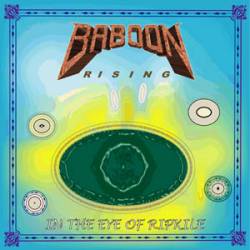Baboon Rising : In the Eye of Ripkile